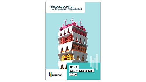 Grafik, Deckblatt des Gebäudereports 2024 der Deutschen Energie-Agentur.